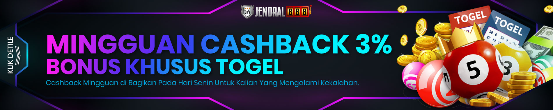 Bonus Cashback Togel JENDRAL888